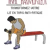 Sommeil profond, Réveil harmonieux: Transformez votre lit en tapis anti-fatigue (French Edition) (EPUB)