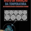 Efeito da variação da temperatura no desenvolvimento embrionário murino (EPUB)