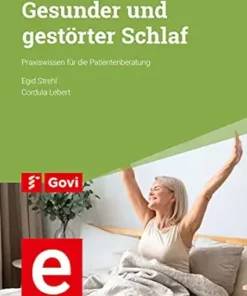 Gesunder und gestörter Schlaf: Praxiswissen für die Patientenberatung (Govi) (German Edition) (PDF )