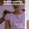 Medisch handboek kindermishandeling, 2nd Edition (EPUB)