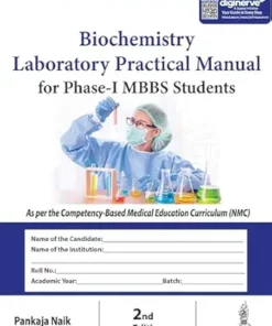 Biochemistry Laboratory Practical Manual for phase-I MBBS Students, 2nd Edition (PDF)