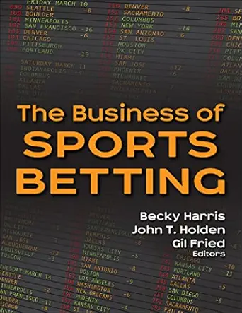 The Business of Sports Betting (PDF) The Business of Sports Betting (PDF)