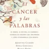 El cáncer y las palabras (Spanish Edition) (EPUB) El cáncer y las palabras (Spanish Edition) (EPUB)