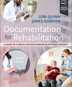 Documentation for Rehabilitation: A Guide to Clinical Decision Making in Physical Therapy, 4th Edition (PDF)