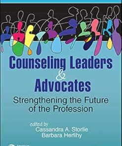 Counseling Leaders and Advocates: Strengthening the Future of the Profession (PDF)