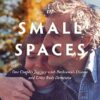 Dancing in Small Spaces: One Couple’s Journey with Parkinson’s Disease and Lewy Body Dementia (EPUB)
