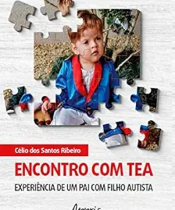 Encontro com TEA: Experiência de um pai com filho autista (Portuguese Edition) (EPUB)