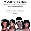 De amuletos y artificios: Reflexiones situadas en clave feminista desde Terapia Ocupacional (Spanish Edition) (EPUB)