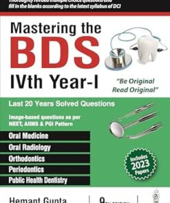 Mastering the BDS IVth Year- I, 9th Edition (PDF)