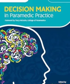Decision Making in Paramedic Practice, 3rd Edition (PDF)