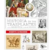 Historia de los trasplantes en la Argentina y en el mundo (Spanish Edition) (EPUB) Historia de los trasplantes en la Argentina y en el mundo (Spanish Edition) (EPUB)