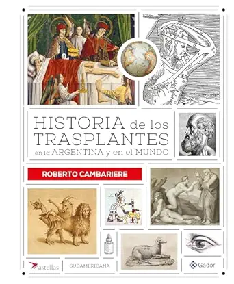 Historia de los trasplantes en la Argentina y en el mundo (Spanish Edition) (EPUB) Historia de los trasplantes en la Argentina y en el mundo (Spanish Edition) (EPUB)