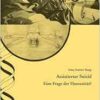 Assistierter Suizid: Eine Frage der Humanität? (PDF) Assistierter Suizid: Eine Frage der Humanität? (PDF)