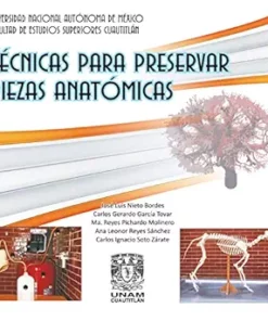 Técnicas para preservar piezas anatómicas (Spanish Edition) (EPUB)