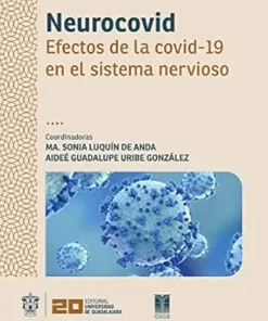 Neurocovid: Efectos de la covid-19 en el sistema nervioso (Monografías de la academia) (Spanish Edition) (PDF )
