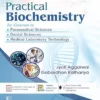 Practical Biochemistry for Courses in • Paramedical Sciences • Dental Sciences • Medical Laboratory Technology (PDF)
