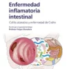 Fast Facts: Enfermedad inflamatoria intestinal Para Pacientes y las Personas que los Apoyan: Colitis ulcerativa y enfermedad de Crohn Información + Tomar … = El mejor resultado (Spanish Edition) (EPUB)