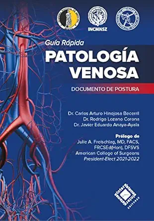 Patología Venosa – Guía Rápida (Spanish Edition) (EPUB) Patología Venosa – Guía Rápida (Spanish Edition) (EPUB)