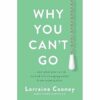 Why You Can’t Go: …and what you can do to find life-changing relief from constipation (EPUB)