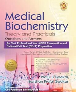 Medical Biochemistry Theory and Practicals Questions and Answers for First Professional Year MBBS Examination and National Exit Test (NExT) Preparation (PDF)