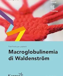 Fast Facts per pazienti: Macroglobulinemia di Waldenström (Italian Edition) (EPUB)