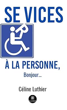 Services à la personne, bonjour… (French Edition) (EPUB) Services à la personne, bonjour… (French Edition) (EPUB)