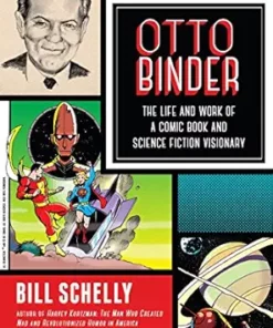 Otto Binder: The Life and Work of a Comic Book and Science Fiction Visionary (EPUB)