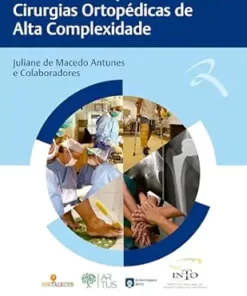 Cuidado Multiprofissional em Cirurgias Ortopédicas de Alta Complexidade (Portuguese Edition) (EPUB)