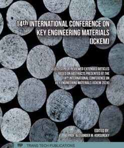 14th International Conference on Key Engineering Materials (ICKEM) (PDF)