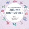 The Handbook of Chinese Horoscopes: 40th Anniversary Edition (EPUB)