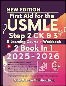 First Aid for the USMLE Step 2 CK & 3 2025-2026: The Ultimate Resource for the Medical Exam Preparation, featuring Updated Content, Practice Tests, … E-Learning Course + Workbook (2 Book In 1) (EPUB + Converted PDF)
