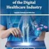 Multi-Sector Analysis of the Digital Healthcare Industry (EPUB)