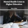 Mental Health Crisis in Higher Education (EPUB)