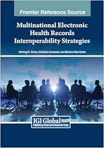 Multinational Electronic Health Records Interoperability Strategies (PDF)