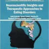 Neuroscientific Insights and Therapeutic Approaches to Eating Disorders (EPUB)