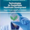 Technologies for Sustainable Healthcare Development (EPUB)