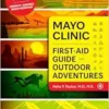Mayo Clinic First-Aid Guide for Outdoor Adventures (EPUB)