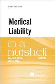 Medical Liability in a Nutshell, 5th Edition (Nutshells) (EPUB) Medical Liability in a Nutshell, 5th Edition (Nutshells) (EPUB)