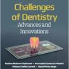 The New Challenges of Dentistry: Advances and Innovations (PDF)