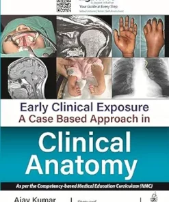 Early Clinical Exposure: A Case Based Approach in Clinical Anatomy (PDF)