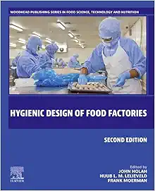Hygienic Design of Food Factories (Woodhead Publishing Series in Food Science, Technology and Nutrition), 2nd Edition (PDF)