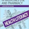 Health Literacy in Medicines Use and Pharmacy: A Definitive Guide (PDF)