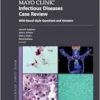Mayo Clinic Infectious
Diseases Case Review: With Board-Style Questions and Answers (Mayo Clinic
Scientific Press) (EPUB)