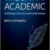 The Savvy Academic: Publishing
in the Social and Health Sciences (EPUB)