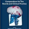 Neuro-Oncology Compendium for the Boards and Clinical Practice (EPUB) Neuro-Oncology Compendium for the Boards and Clinical Practice (EPUB)