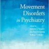 Movement Disorders in Psychiatry (EPUB) Movement Disorders in Psychiatry (EPUB)