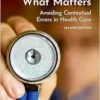 Listening for What Matters: Avoiding Contextual Errors in Health Care, 2nd Edition (EPUB)