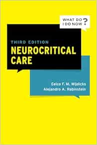 Neurocritical Care (What Do I Do Now) 3e (PDF)