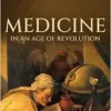 Medicine in an Age of Revolution (EPUB)
