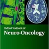 Oxford Textbook of Neuro-Oncology, 2nd Edition (Oxford Textbooks in Clinical Neurology) (EPUB)